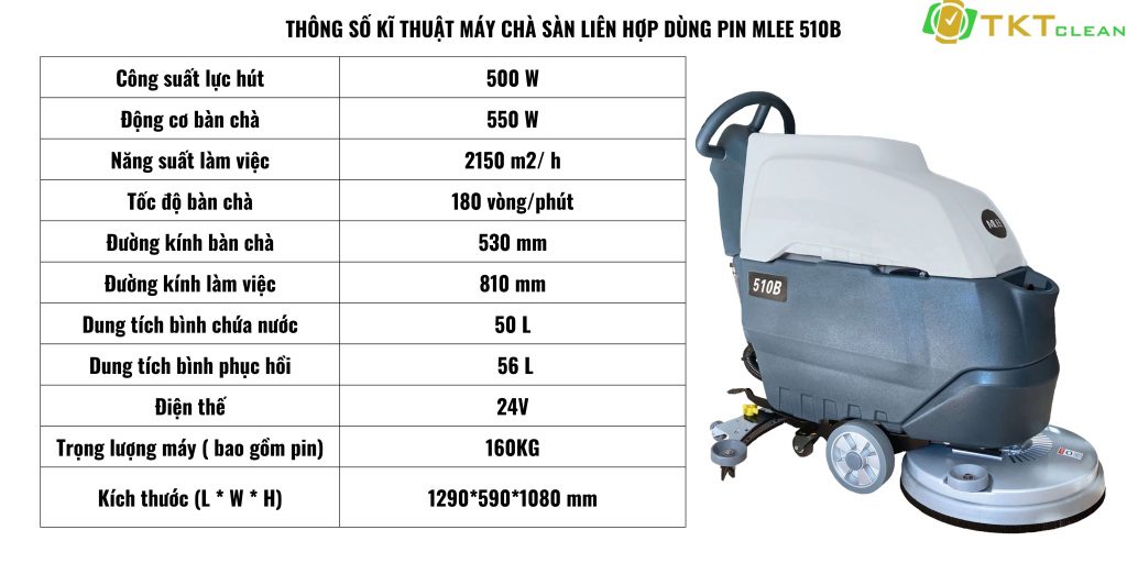Thông số kĩ thuật của máy chà sàn liên hợp dùng pin 510B