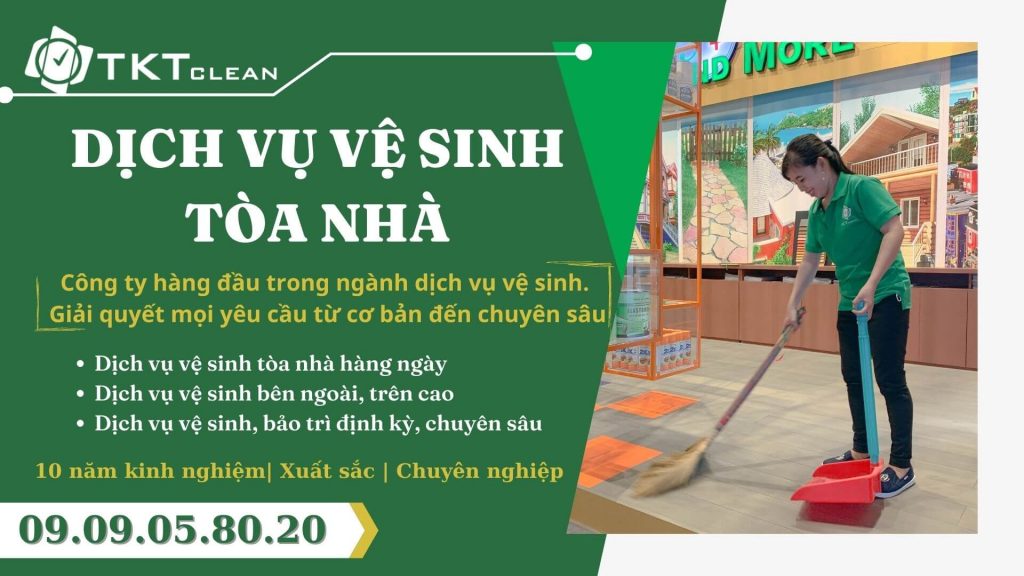 Dịch vụ vệ sinh tòa nhà tktclean