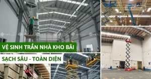 vệ sinh trần nhà kho bãi