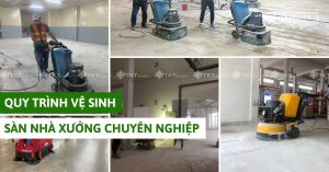 quy trình vệ sinh sàn nhà xưởng
