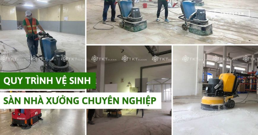 Quy Trình Vệ Sinh Sàn Nhà Xưởng