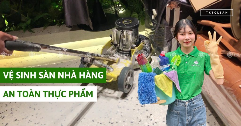vệ sinh sàn nhà hàng an toàn thực phẩm
