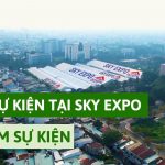 ve-sinh-su-kien-sky-expo