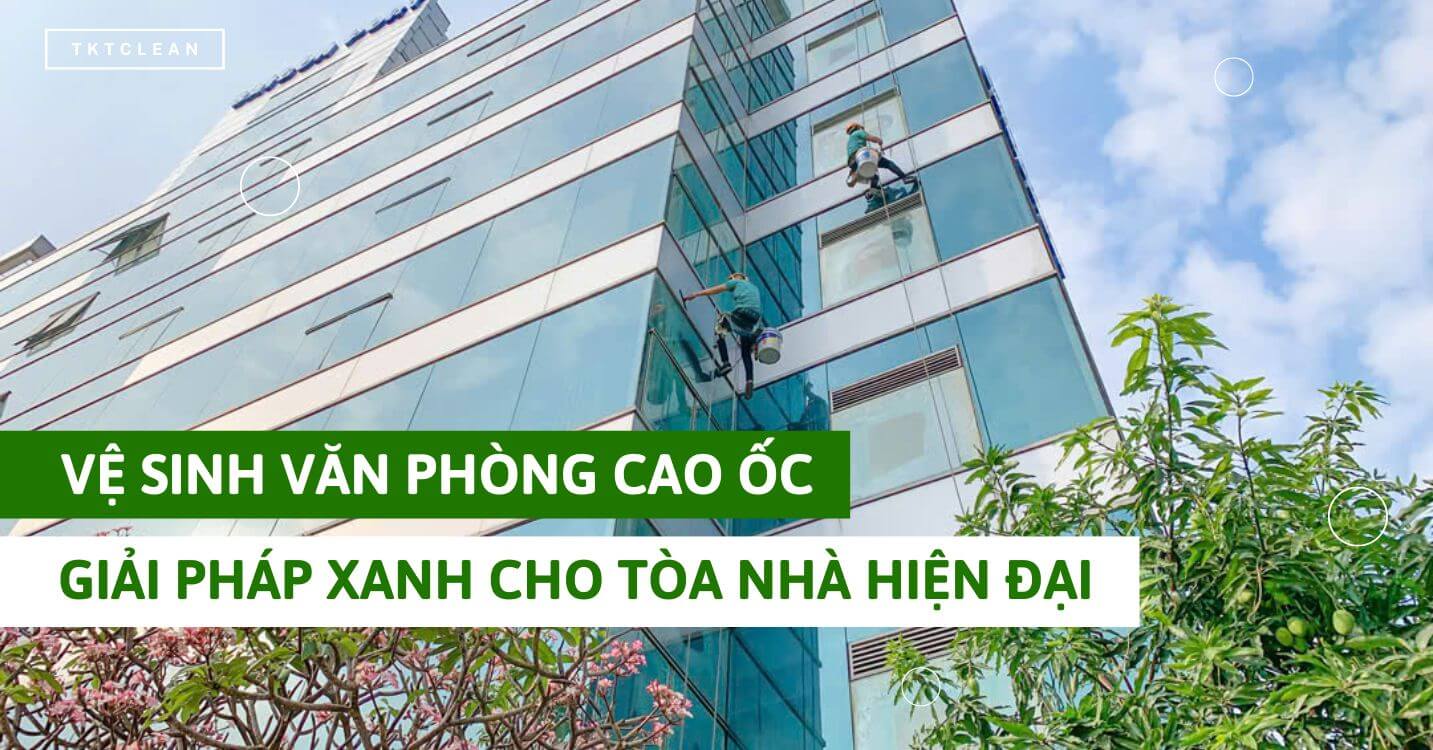 ve-sinh-van-phong-cao-oc