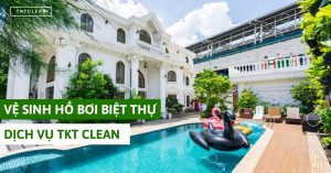 banner ve sinh ho boi biet thu tkt