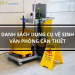 dụng cụ vệ sinh văn phòng