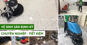 vệ sinh sàn định kỳ